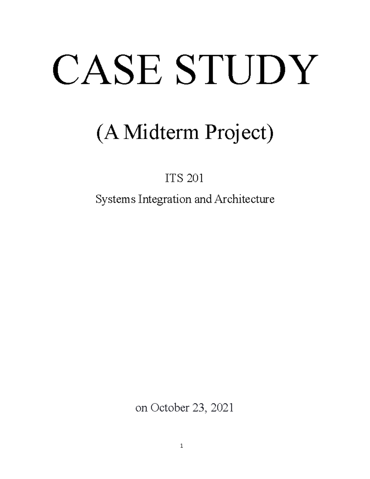 Midterm Case Study (ITS 201) - Hershey’s ERP Implementation Insights ...