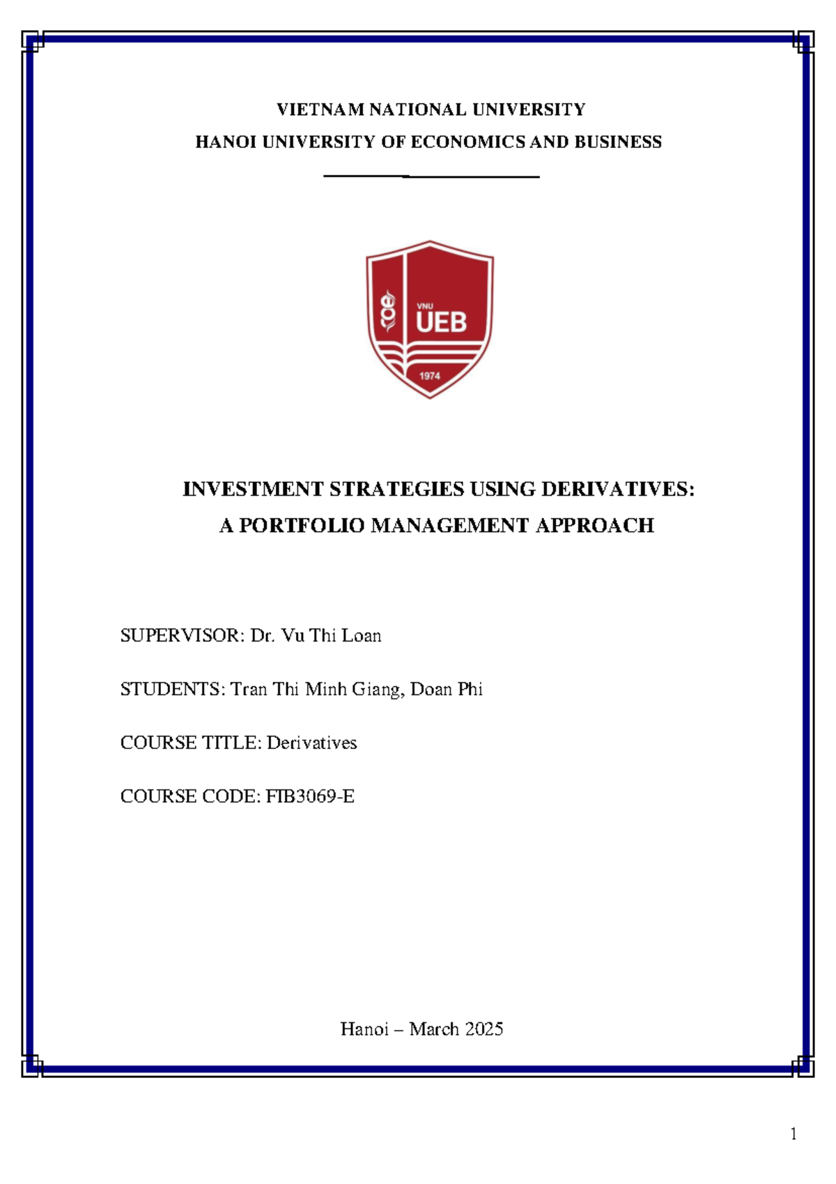 Investment Strategies Using Derivatives: A Portfolio Management ...