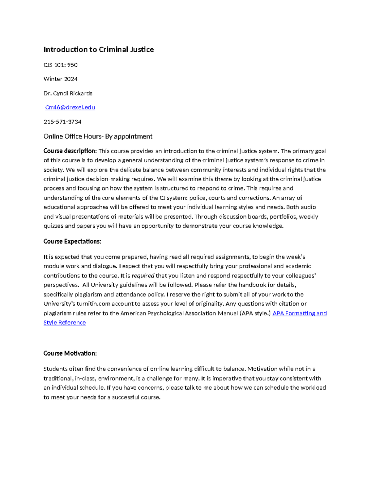 Introduction to Criminal Justice Syllabus CJS 101: Winter 2024 - Studocu