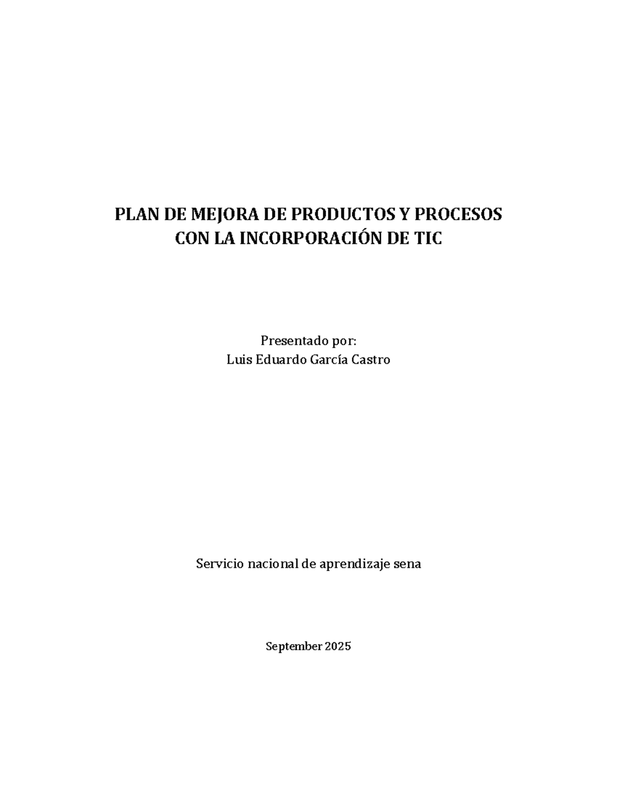 PLAN DE MEJORA DE PRODUCTOS Y PROCESOS CON TIC - SENA - Studocu