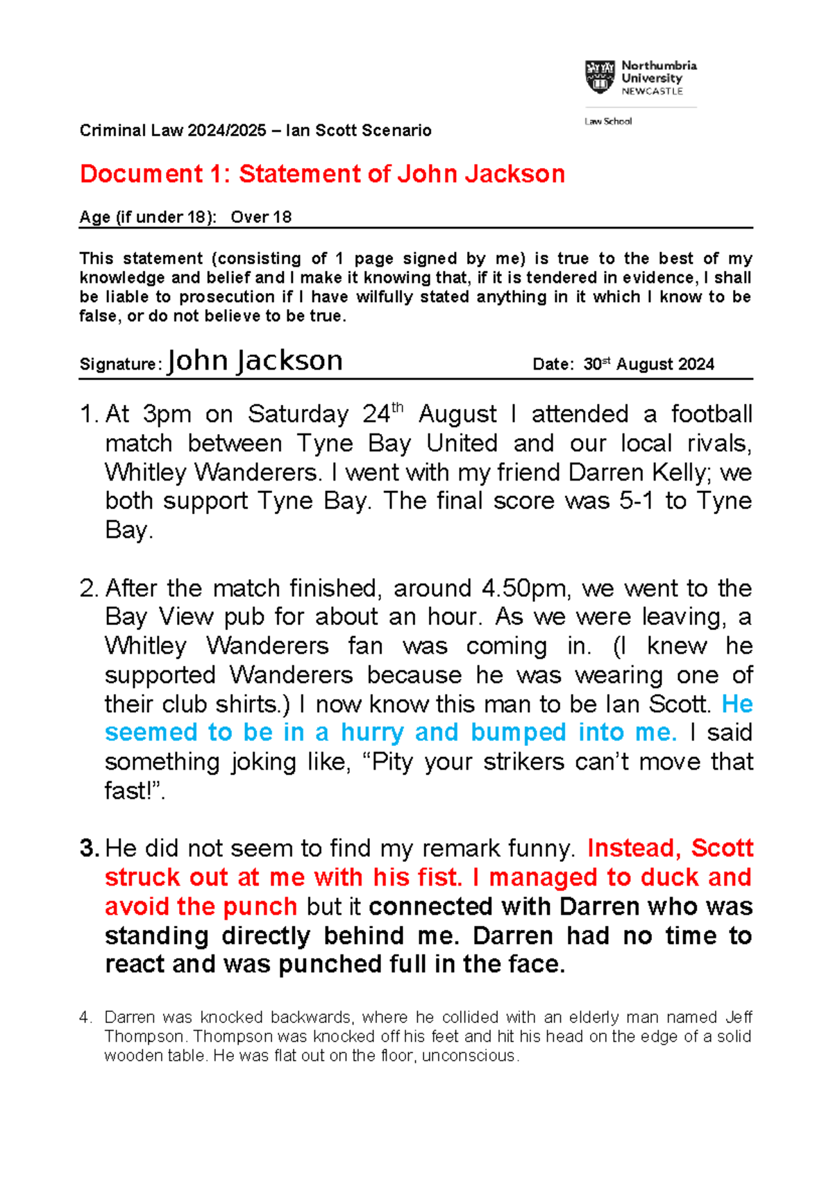 Criminal Law Ian Scott Scenario: Witness Statement & Investigation ...