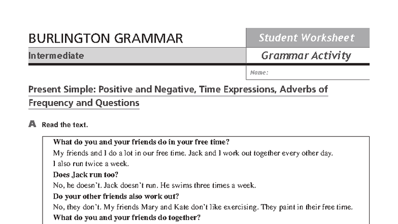 BURLINGTON GRAMMAR Intermediate Worksheet: Present Simple Activities ...