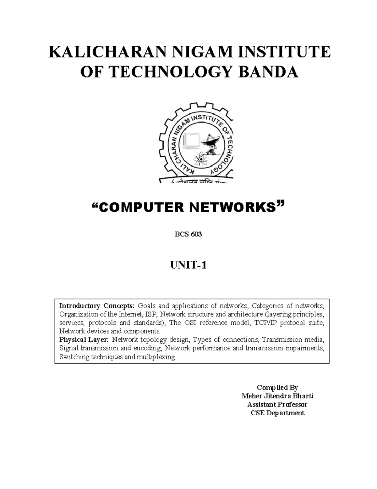 BCS 603 COMPUTER NETWORKS UNIT 1: Intro to Data Communications ...