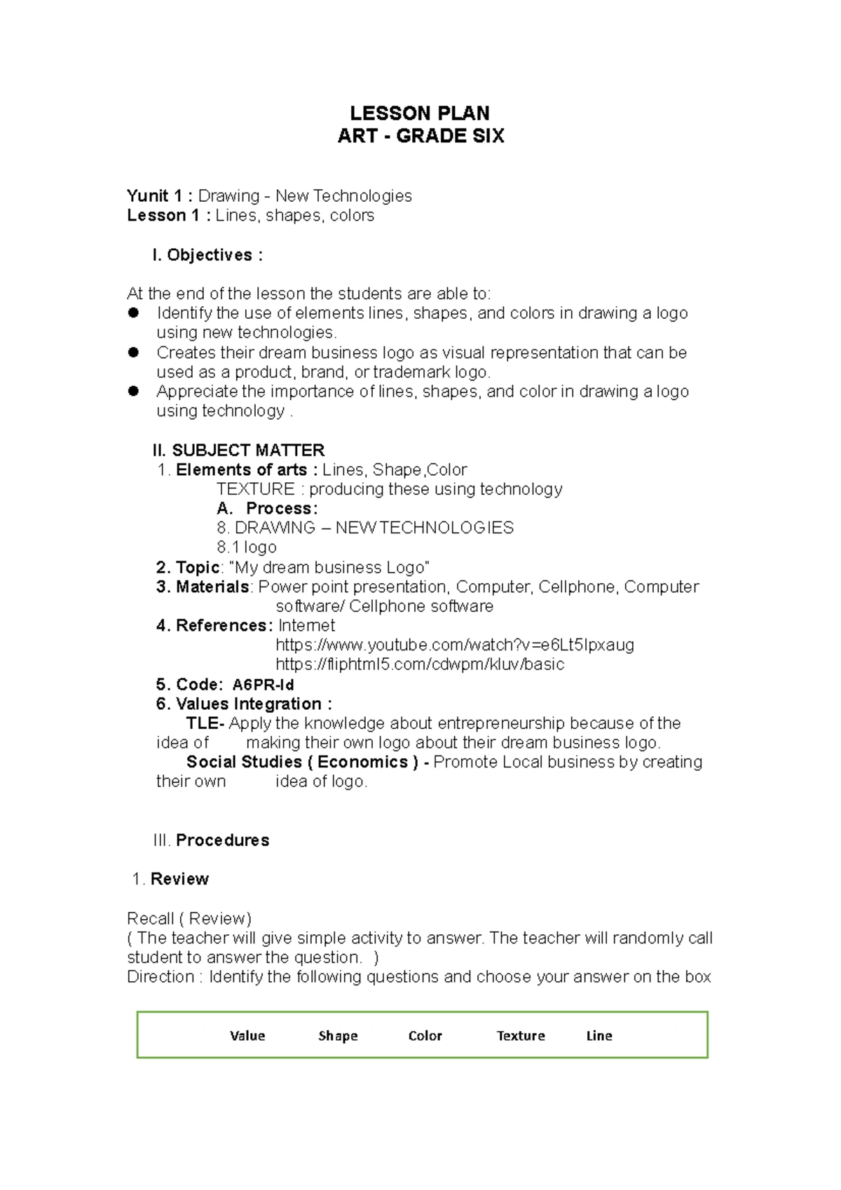 EPP SEMI Detailed Lesson PLAN - I. Objectives: Republic of the ...