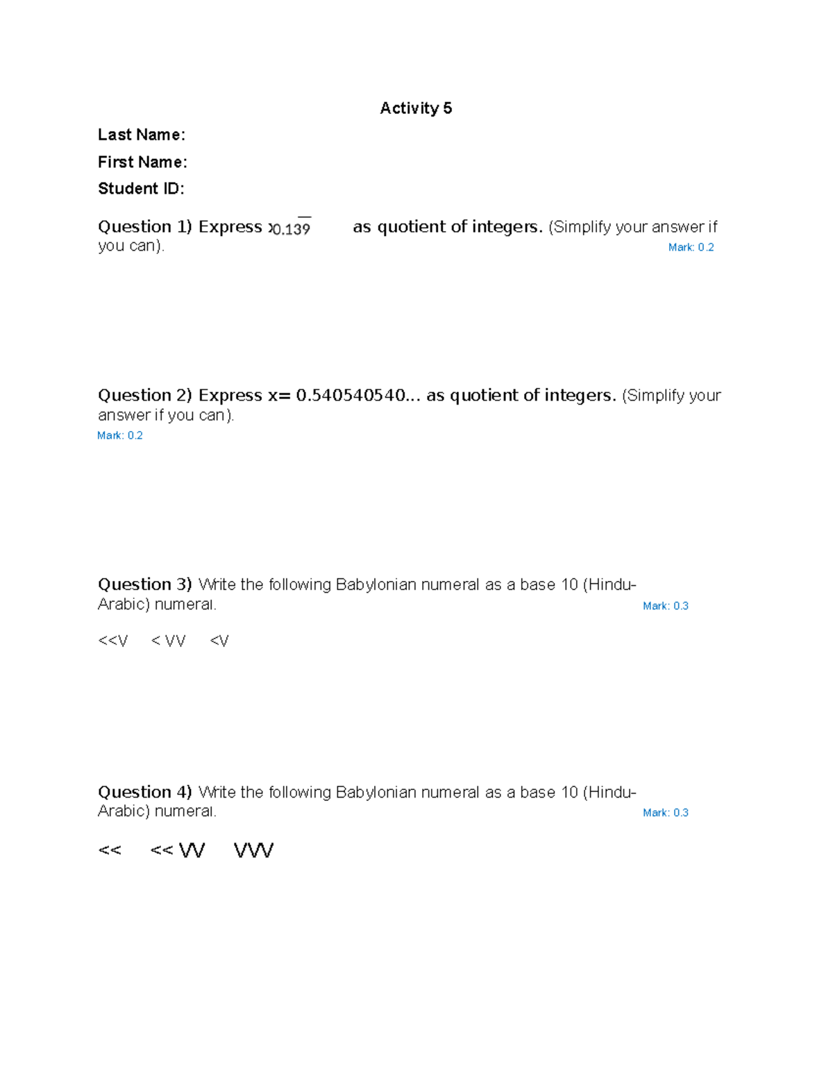 Activity 5 - Class activities - Activity 5 Last Name: First Name ...
