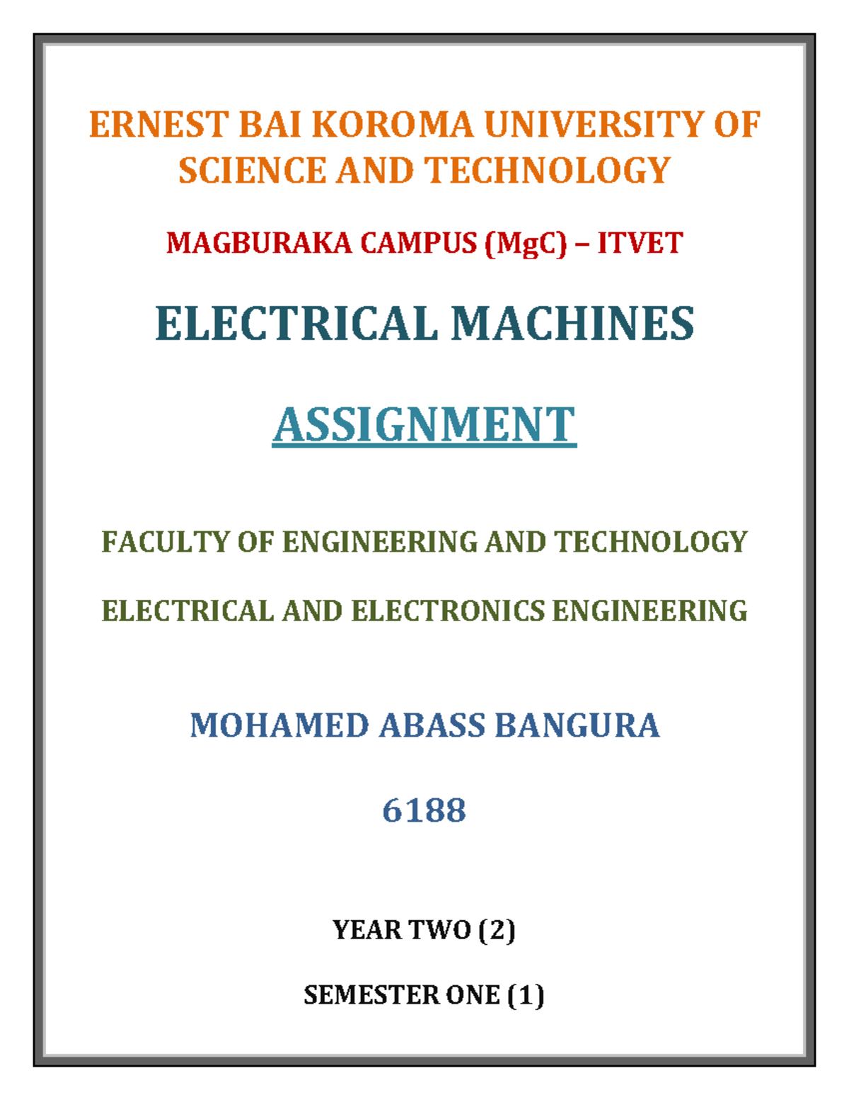 Electrical Machines Assignment (EBKUST MgC ITVET) - Year 2, Sem 1 - Studocu