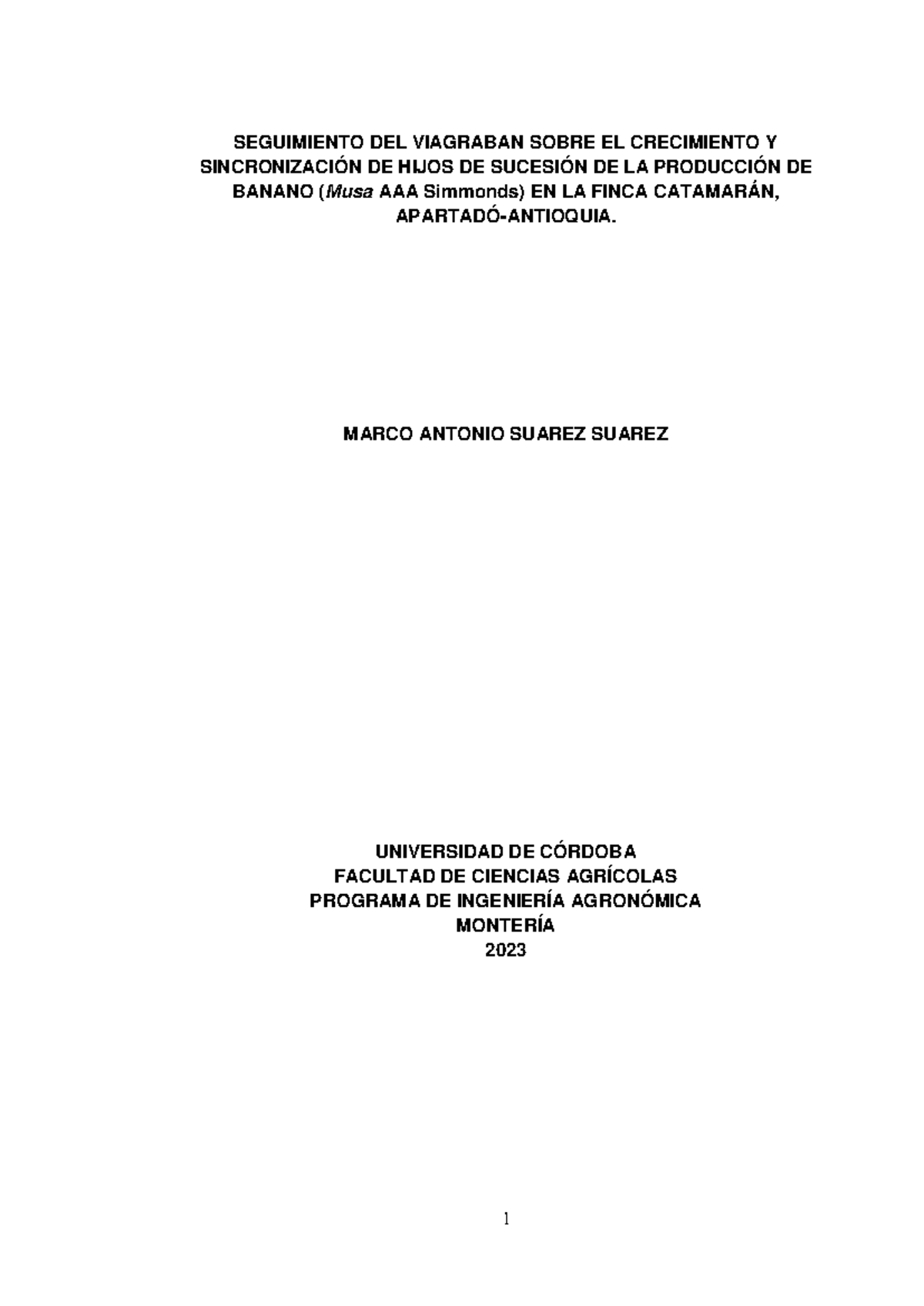 Seguimiento del Viagraban en el Crecimiento de Hijos de Banano (Musa ...