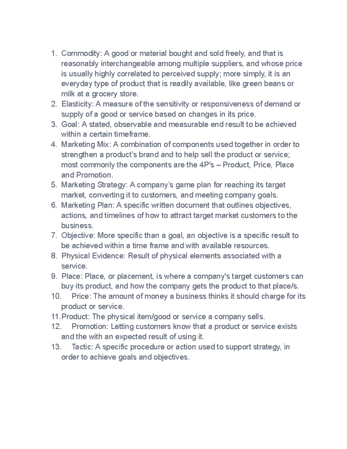 Marketing Fundamentals: Ch. 1-5 Vocabulary Overview - Commodity: A good ...
