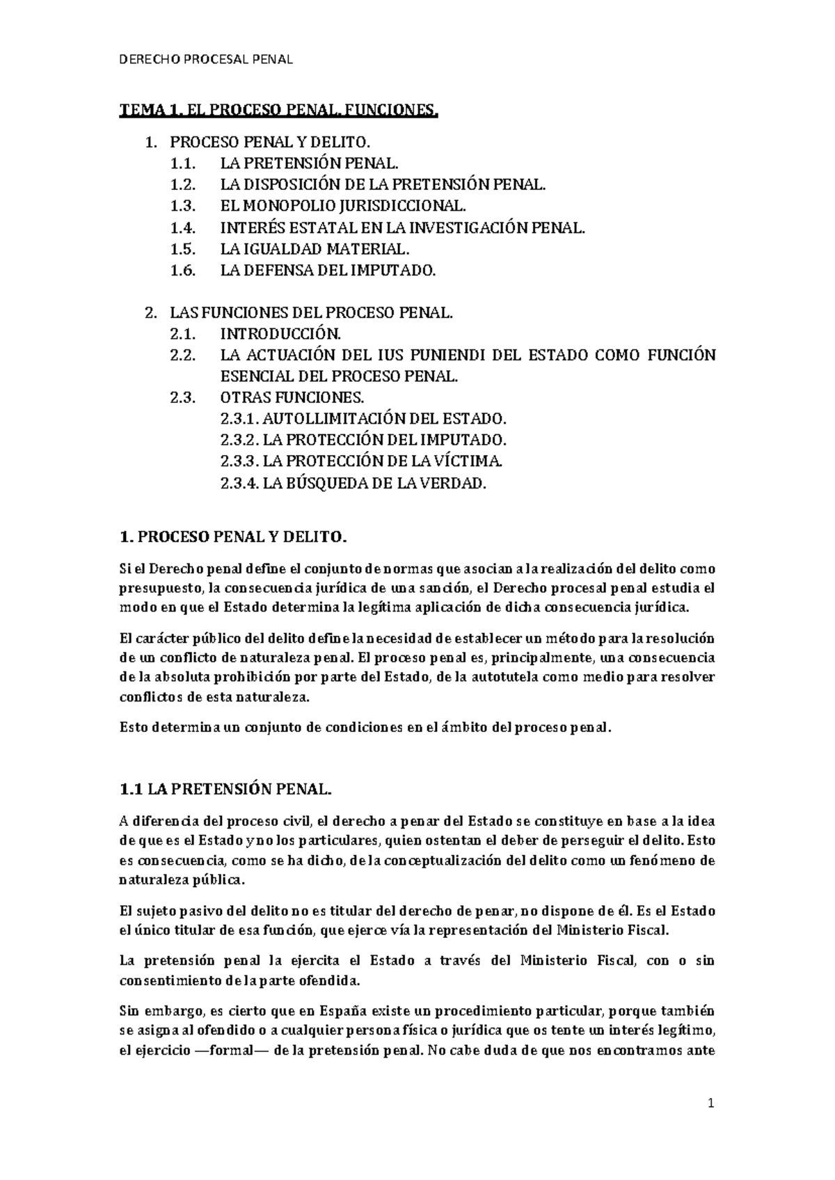 DERECHO PROCESAL PENAL TEMA 1: RESUMEN Y FUNCIONES DEL PROCESO - Studocu