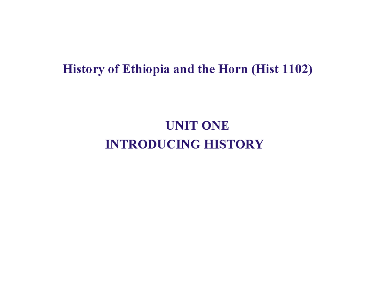 Hist 1102 Final Exam: History of Ethiopia and the Horn Unit 1 Overview ...