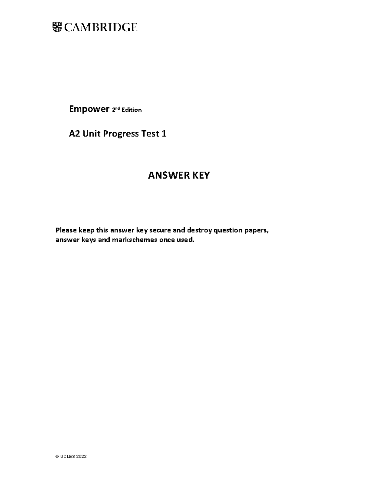 Empower 2nd Ed A2 Unit Progress Test 1 Answer Key (UCLES 2022) - Studocu