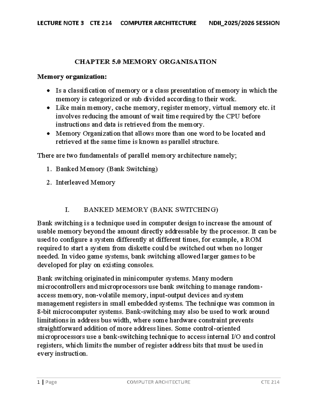 LECTURE NOTE 3 CTE 214 COMPUTER ARCHITECTURE: MEMORY ORGANIZATION - Studocu