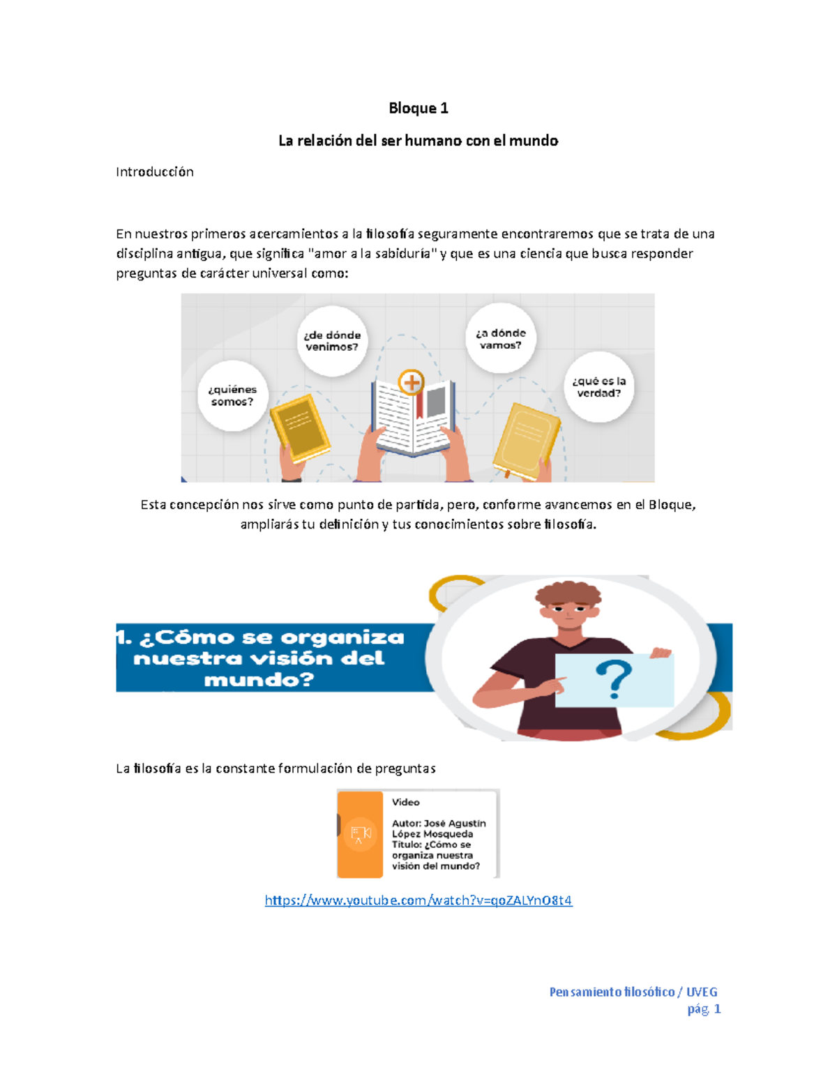Bloque 1 La Filosofía Y La Relación Del Ser Humano Con El Mundo Studocu
