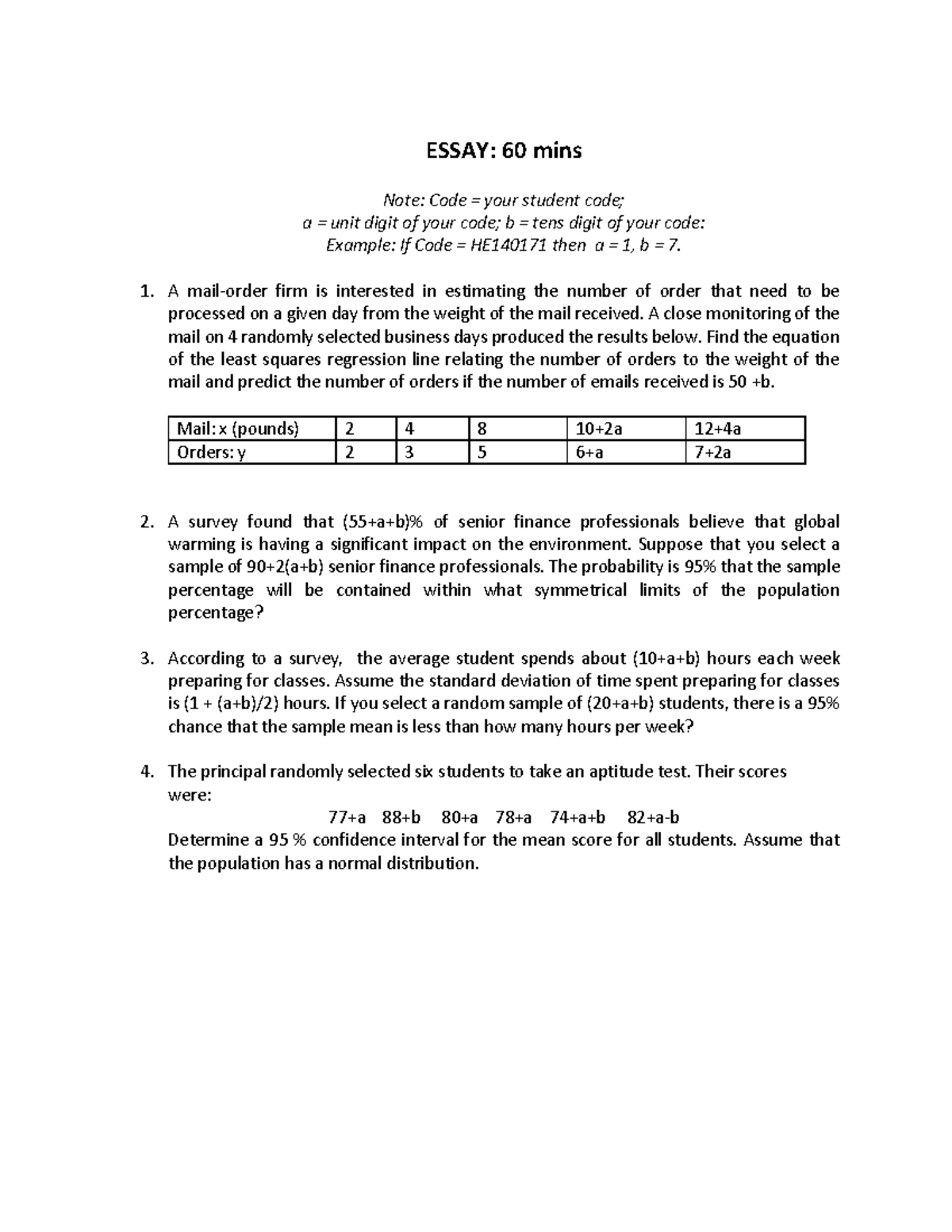 Essay - bài mình ha - ESSAY: 60 mins Note: Code = your student code; a ...