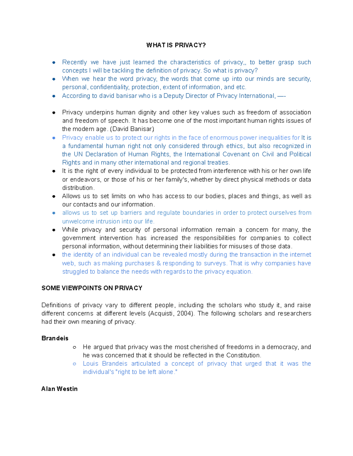 WHAT IS Privacy - Notes - WHAT IS PRIVACY? Recently we have just ...