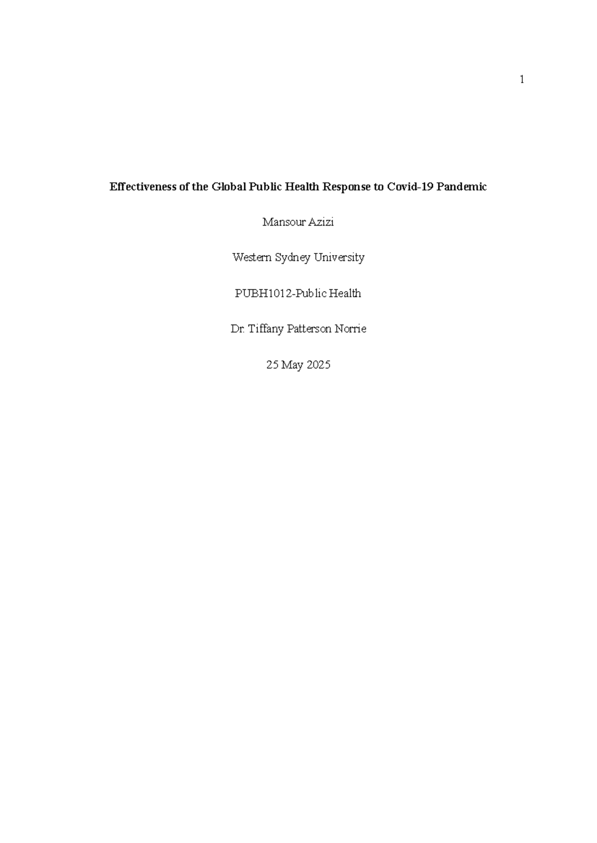 PUBH 2025 Essay: Global Public Health Response to Pandemic ...