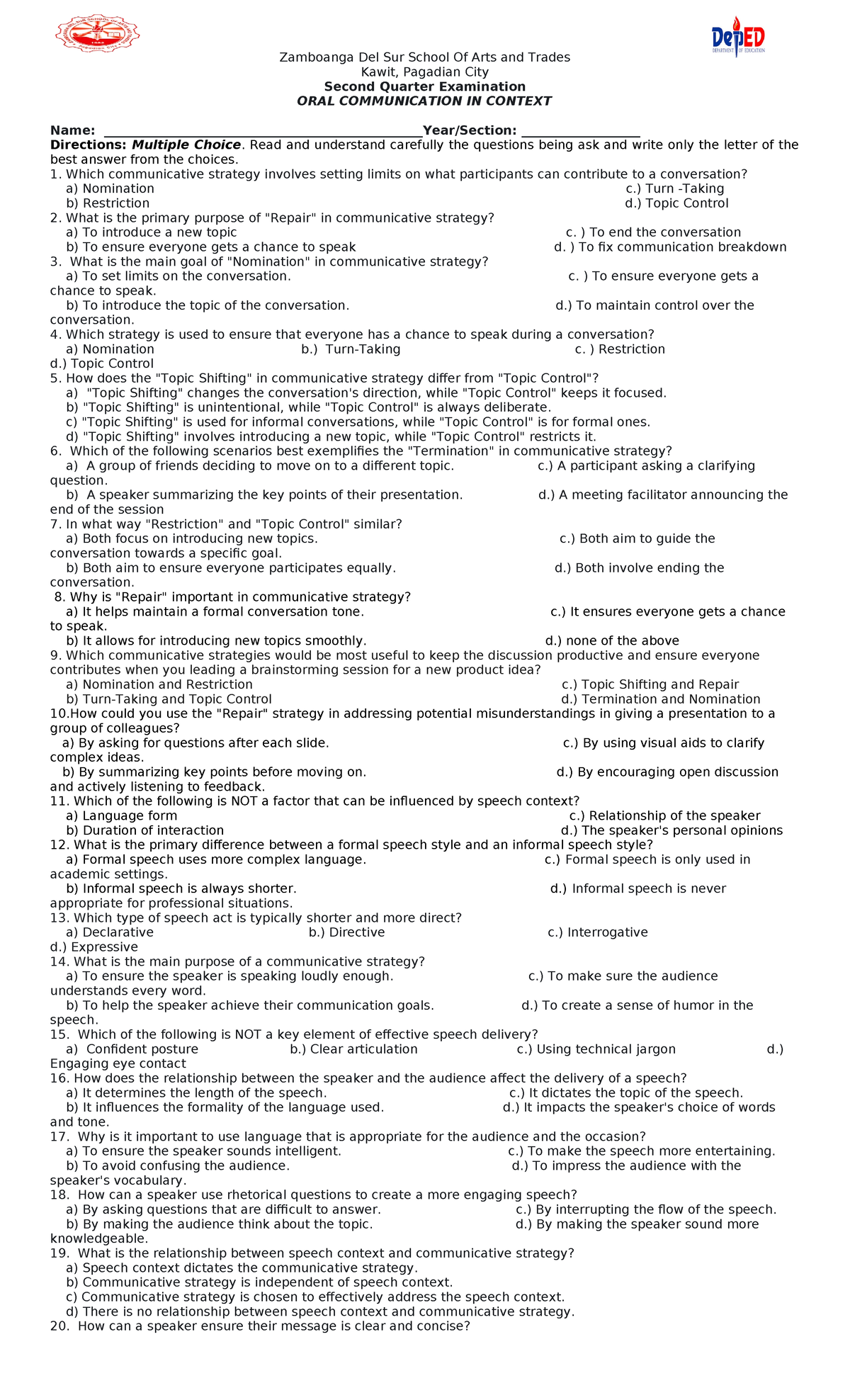 ORAL COMM G11 test q - QUESTIONNAIRE - Zamboanga Del Sur School Of Arts ...
