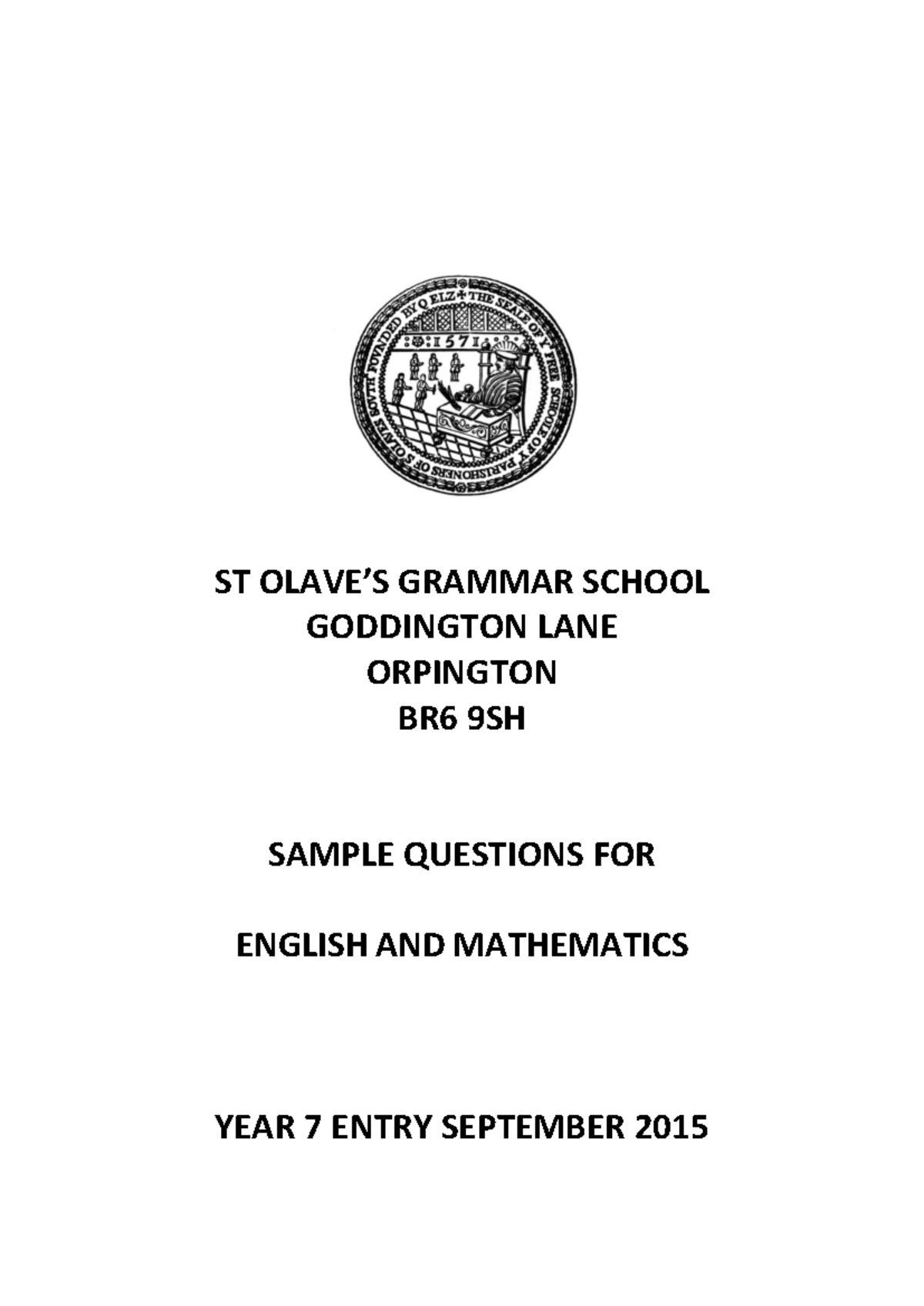 St. Olaves Year 7 English & Maths Sample Paper 2015 - Studocu