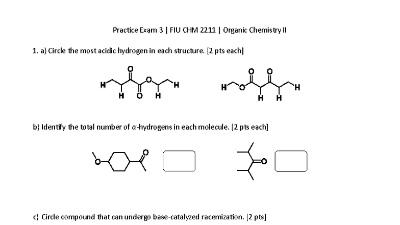 Practice Exam 3 FIU CHM 2211 Organic Chemistry II - Studocu