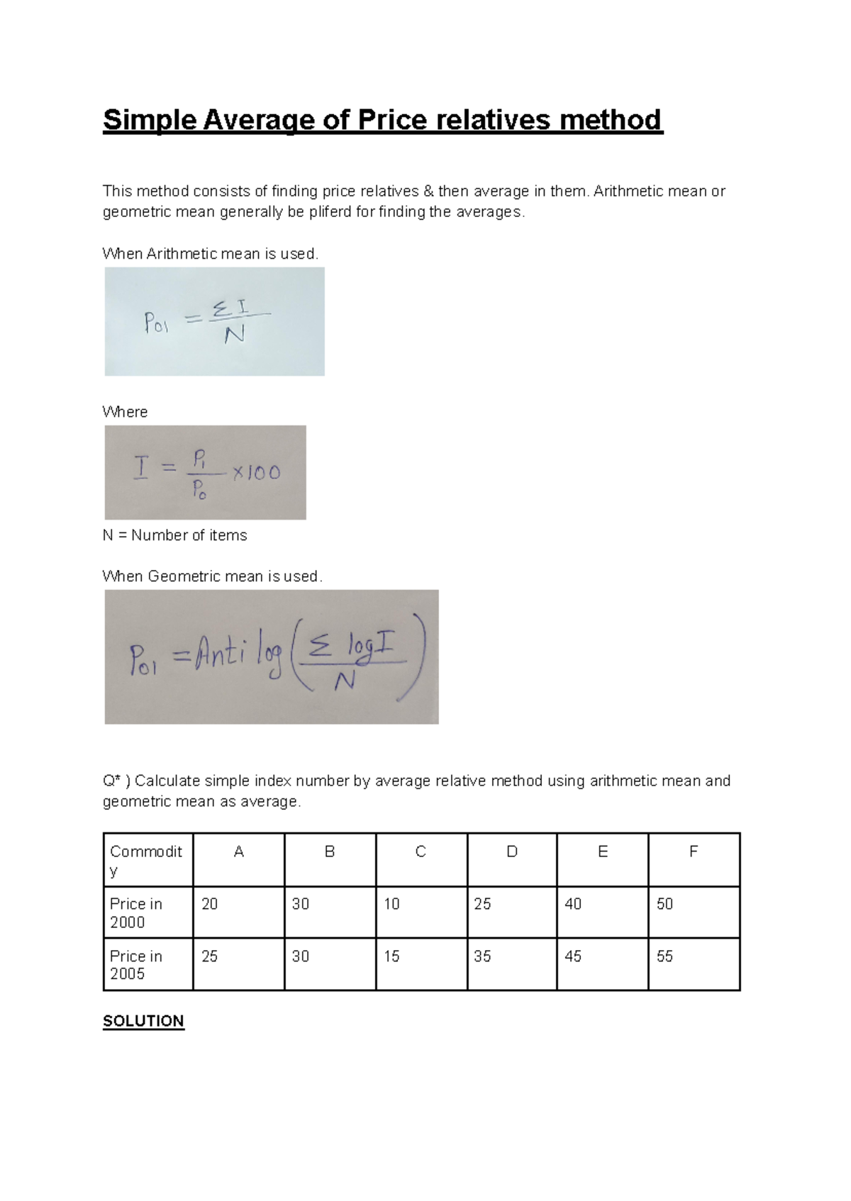 Simple Average of Price relatives method - Arithmetic mean or geometric ...