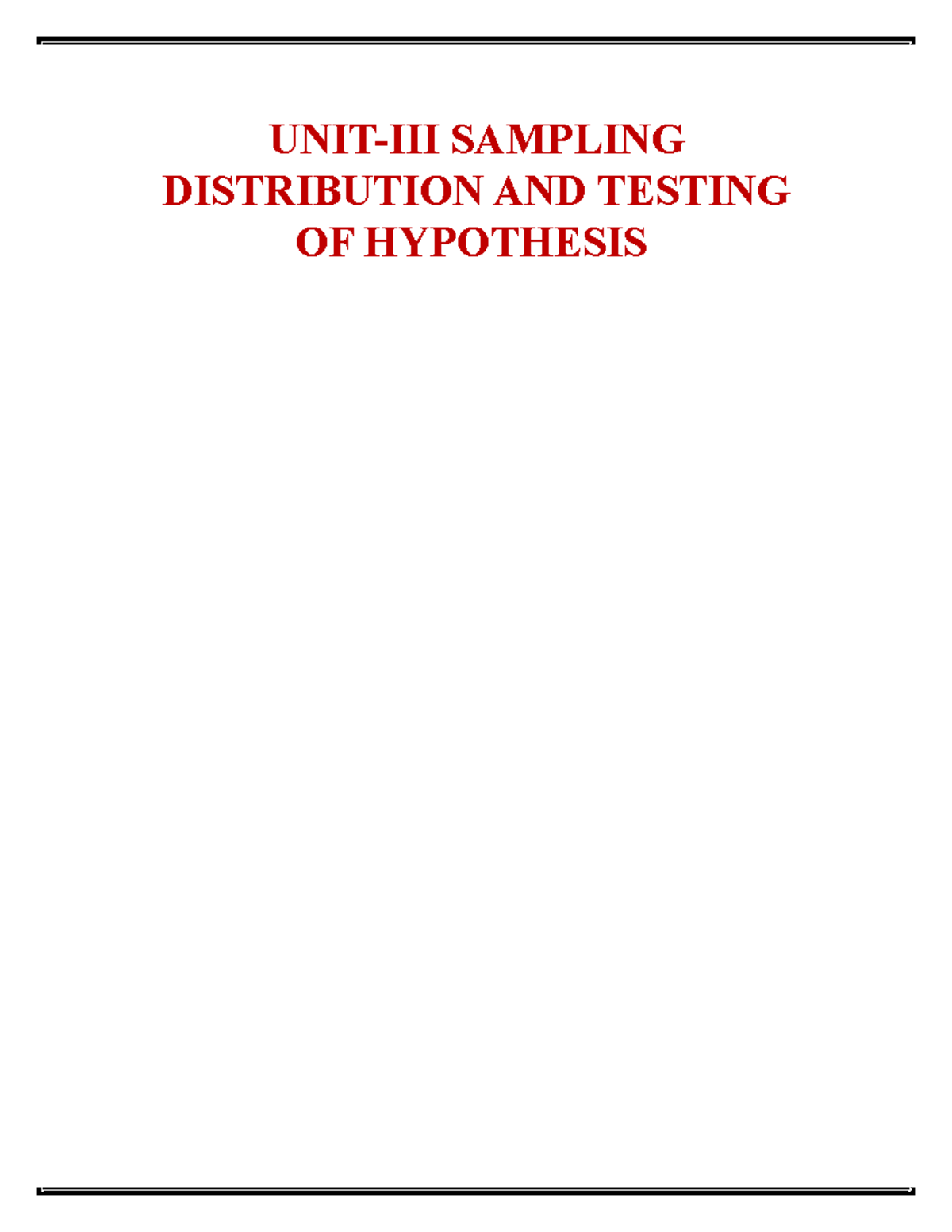 UNIT 3 - UNIT 3 - UNIT-III SAMPLING DISTRIBUTION AND TESTING OF ...