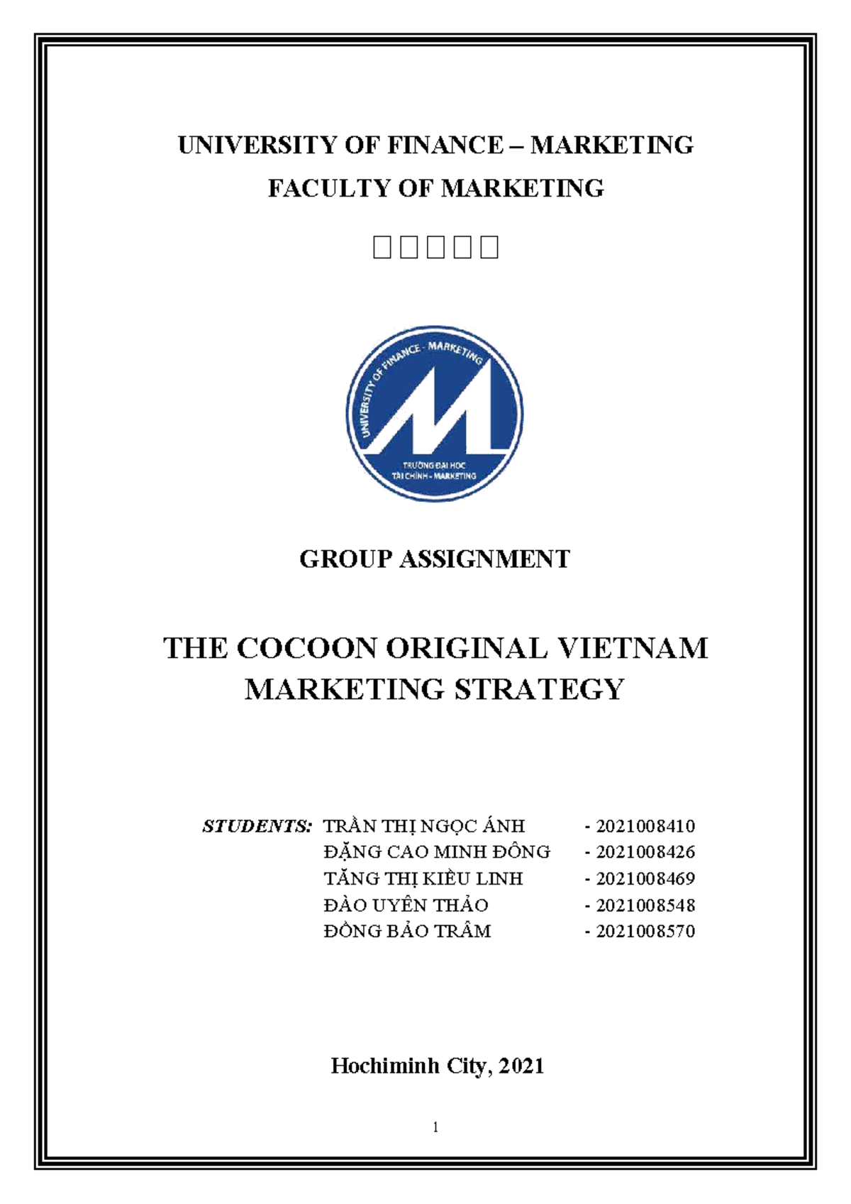 Cocoon Original Vietnam Marketing Strategy Analysis Report (2023) - Studocu