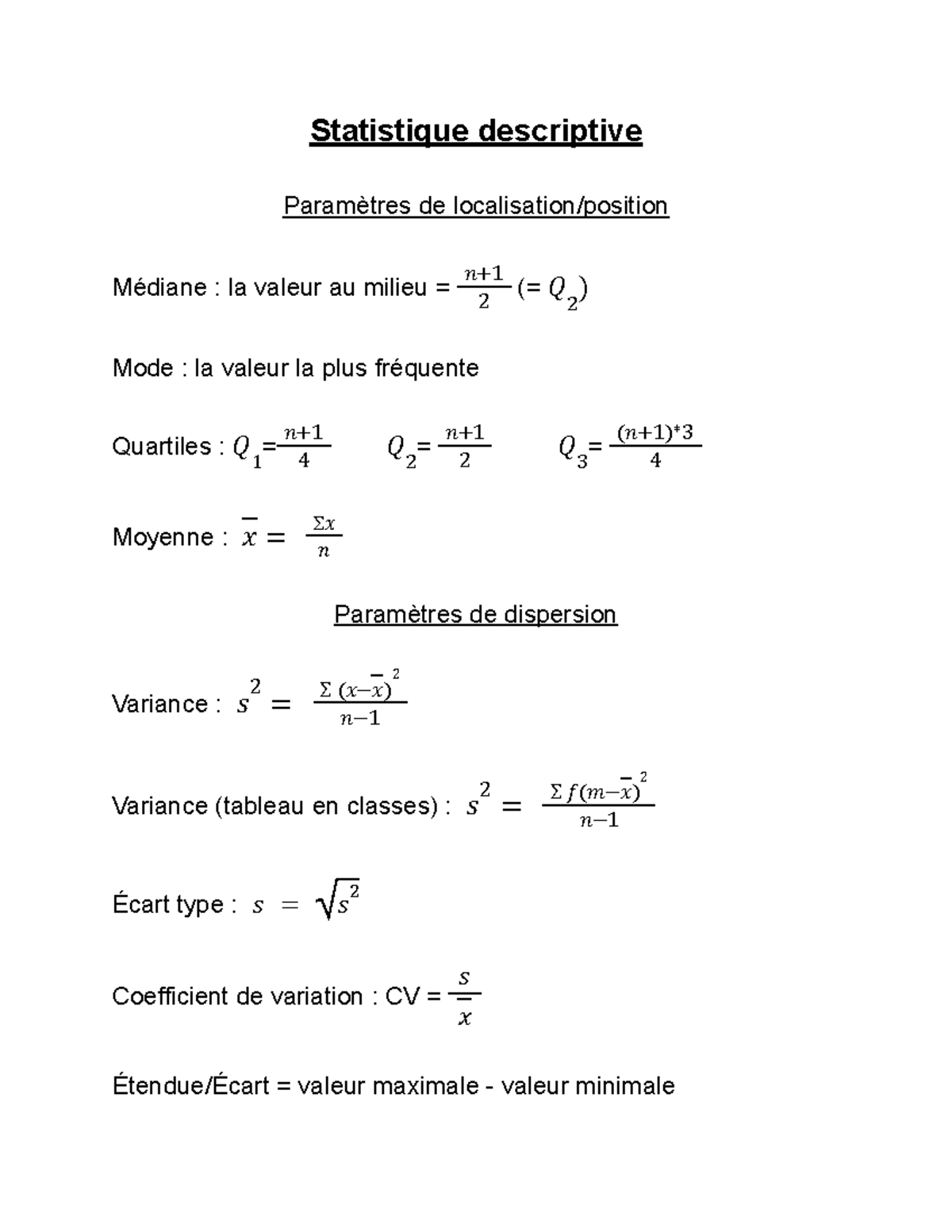 Formules STAT - Statistique descriptive Paramètres de localisation ...