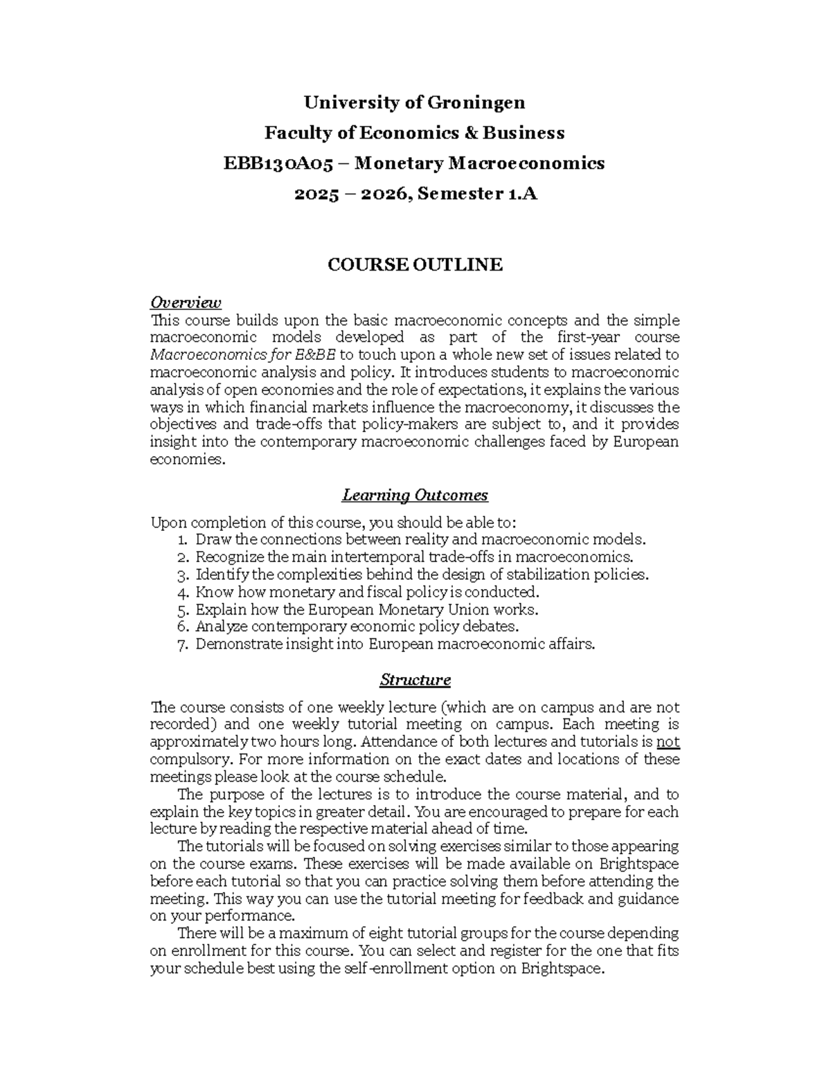 EBB130A05 Monetary Macroeconomics Course Outline 2025-2026 - Studeersnel