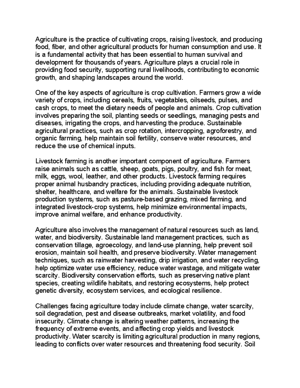 Life sciences work - Agriculture is the practice of cultivating crops ...