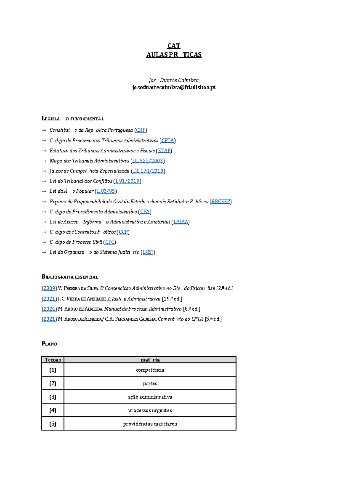 Casos Práticos de Legislação Fundamental - CAT AULAS PRÁTICAS - Studocu