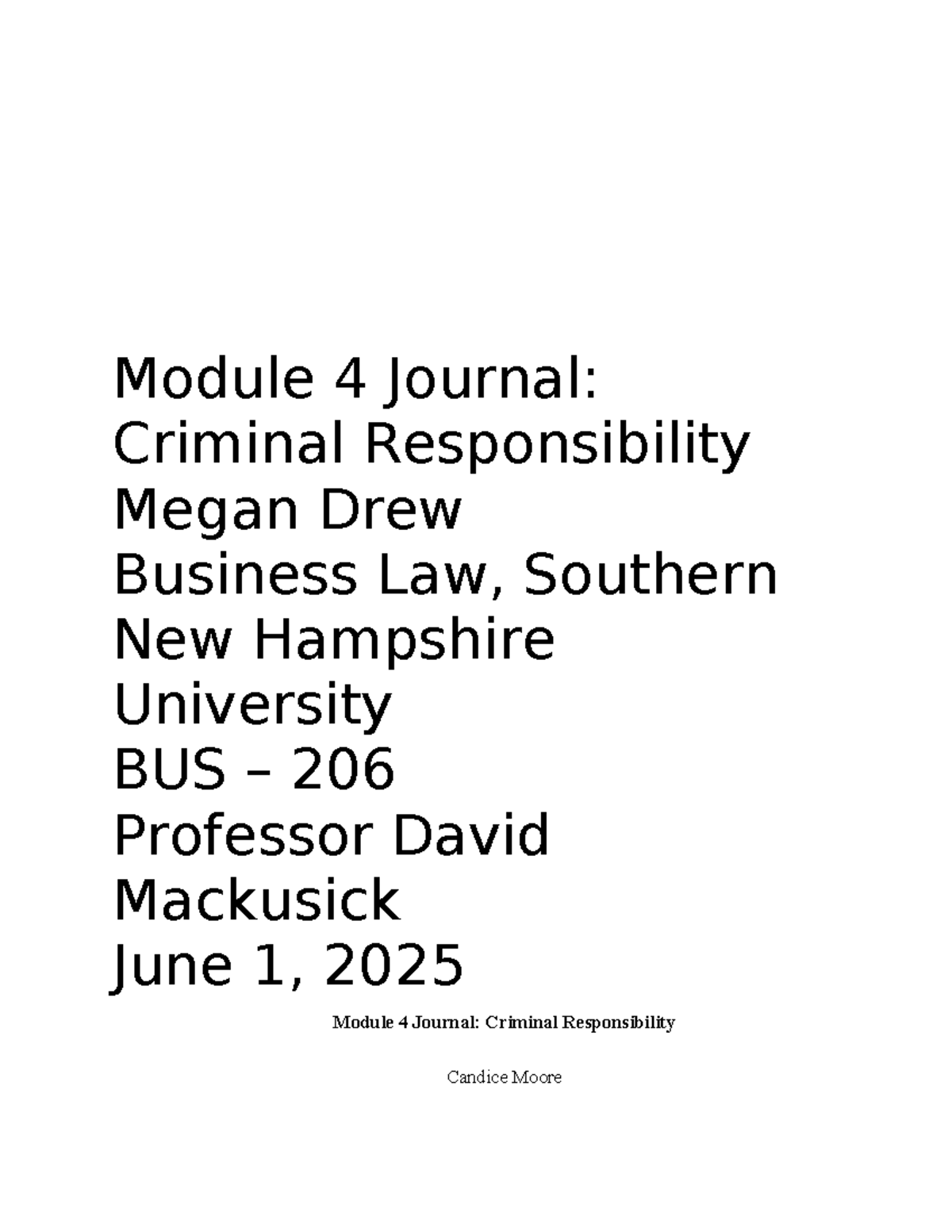 Module 4 Journal: Criminal Responsibility in Business Law (BUS 206 ...