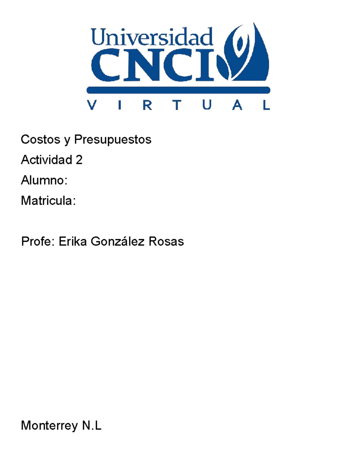 Actividad 2: Sistemas de Costos y Presupuestos en Empresas - Studocu
