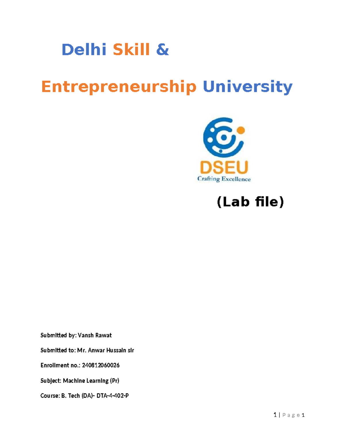 B.Tech Sem 4 Machine Learning Practical File - Vansh Rawat - Studocu