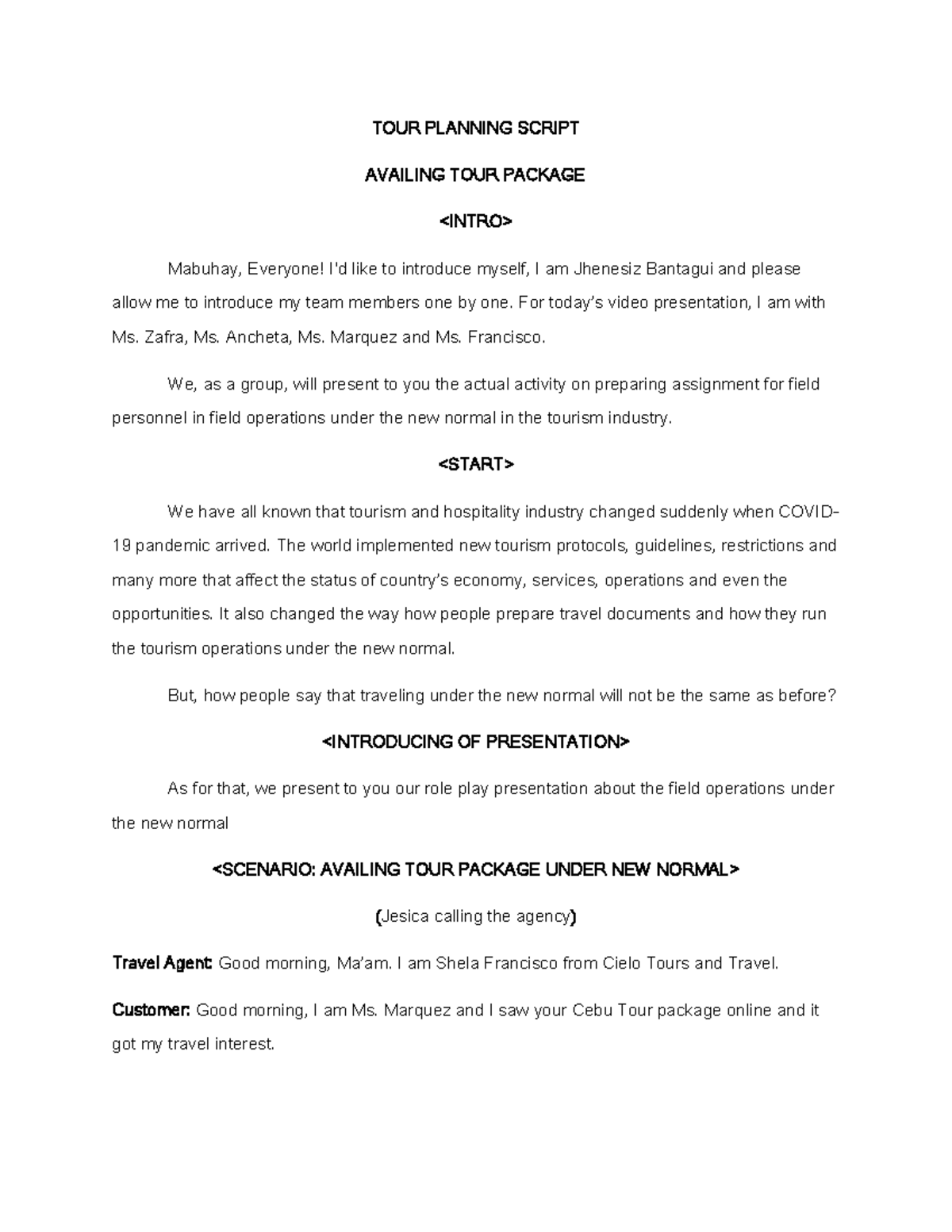 TOUR- Planning- Role Play Script on New Normal Tourism - Studocu