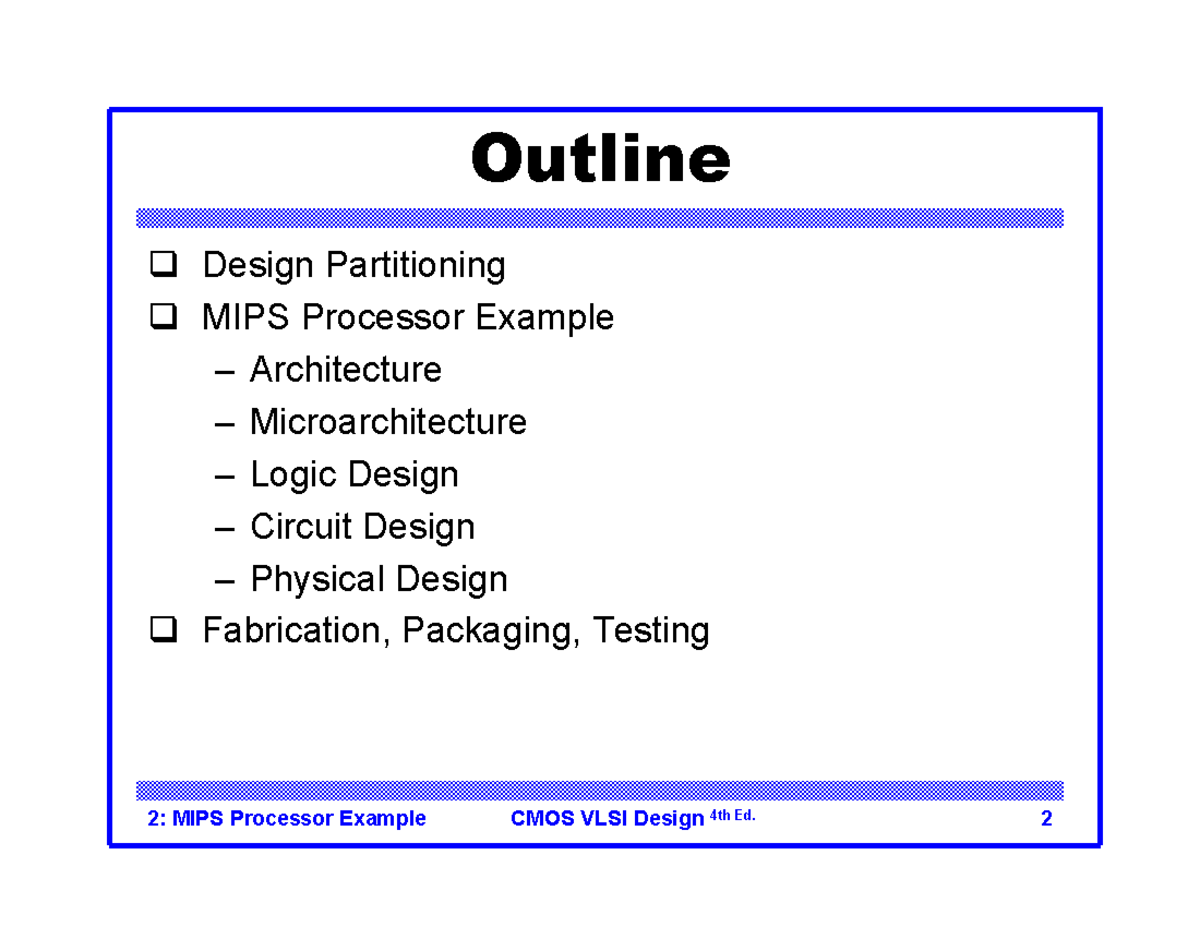 1c - good - Outline Design Partitioning MIPS Processor Example ...