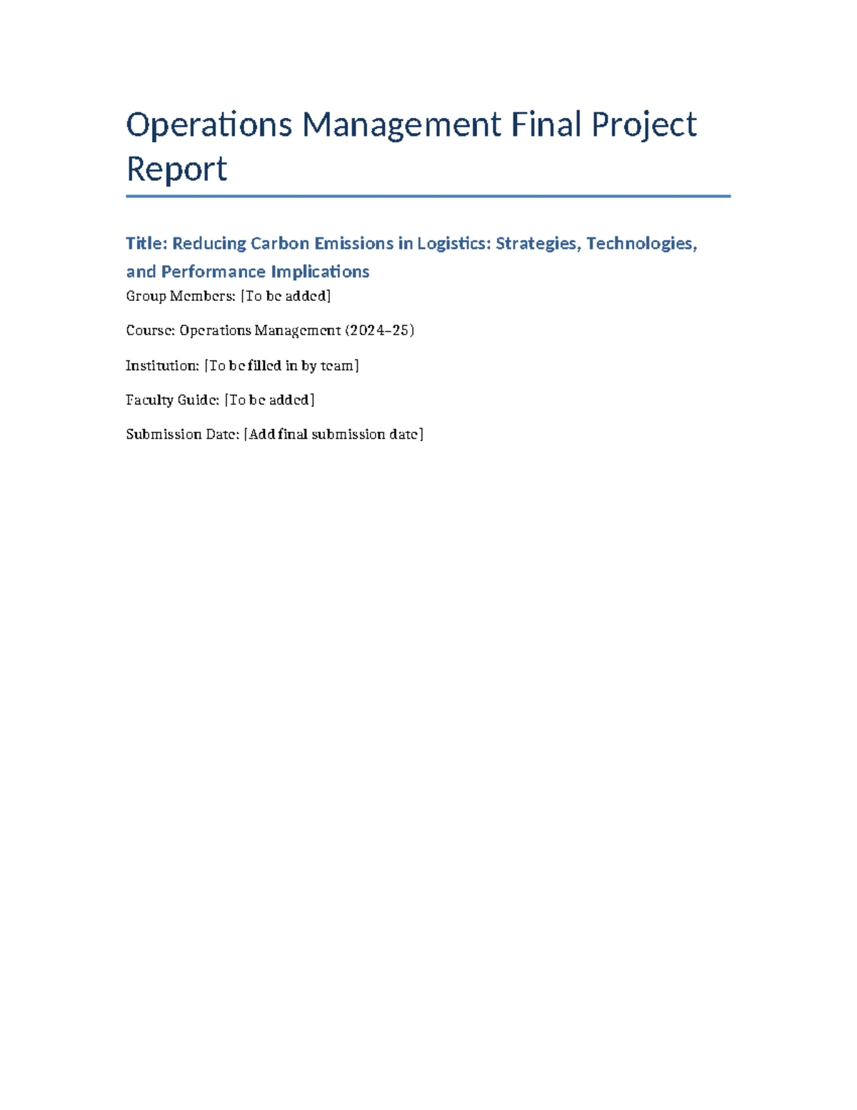 LOG 301: Project Proposal on Reducing Carbon Emissions in Logistics ...