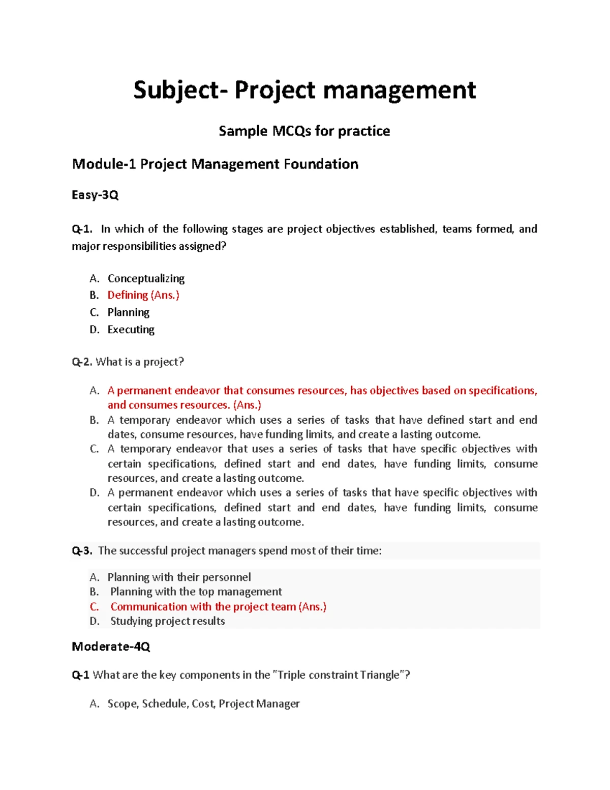 Mcq pm - mcq - The basic nature of a project is a/an _____ one. (A ...