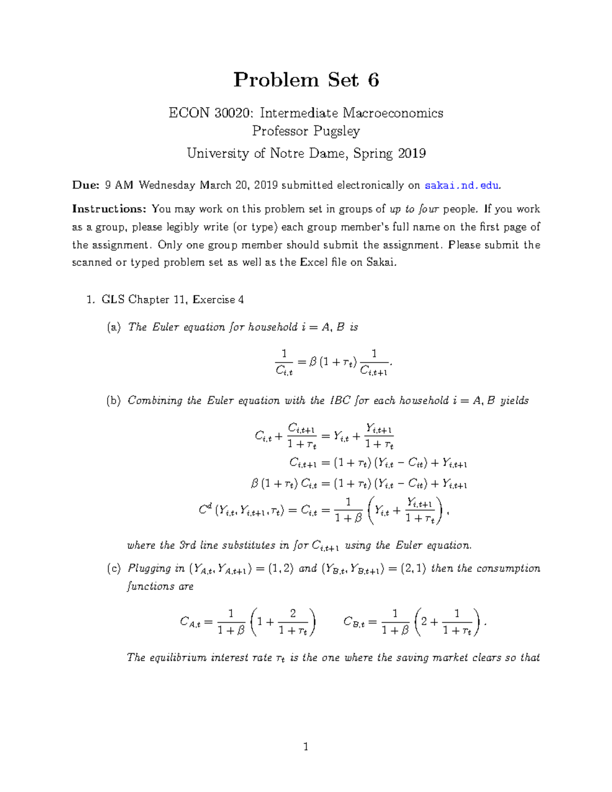 Ps6 spring 2019 solutions - Problem Set 6 ECON 30020: Intermediate ...
