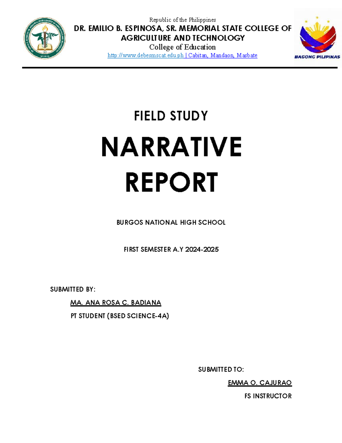 Badiana Narrative Report - Republic of the Philippines DR. EMILIO B ...