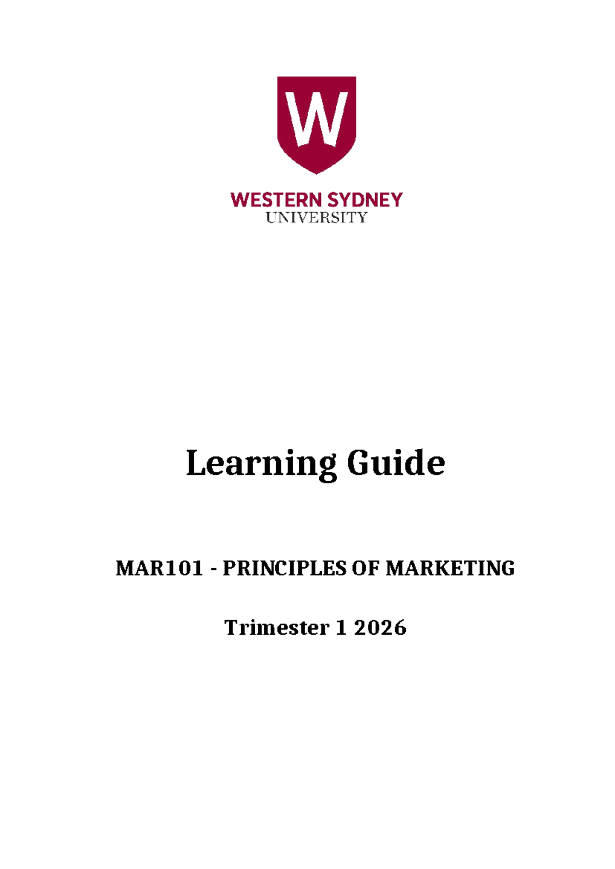 Learning Guide MAR101: Principles of Marketing - Trimester 1 2026 - Studocu