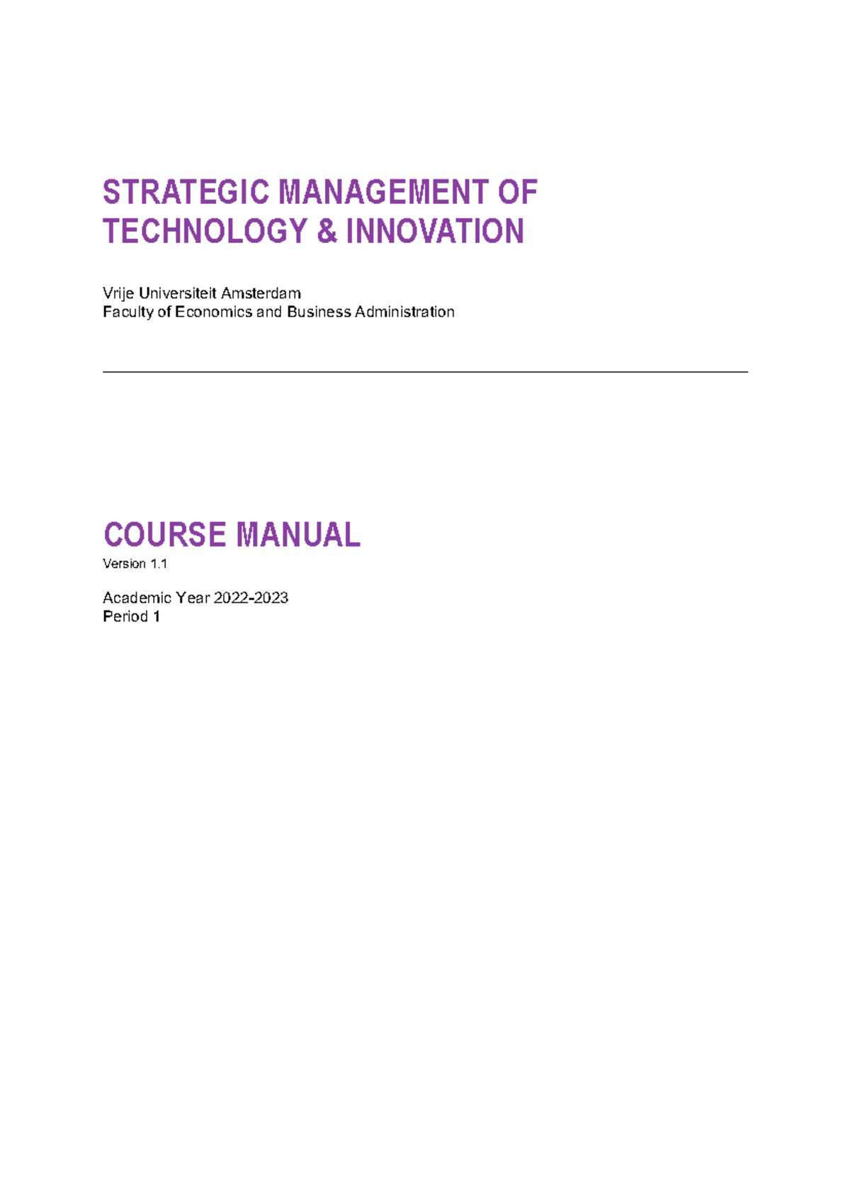 Strategic Management of Technology & Innovation Course Manual SMTI 2022 ...