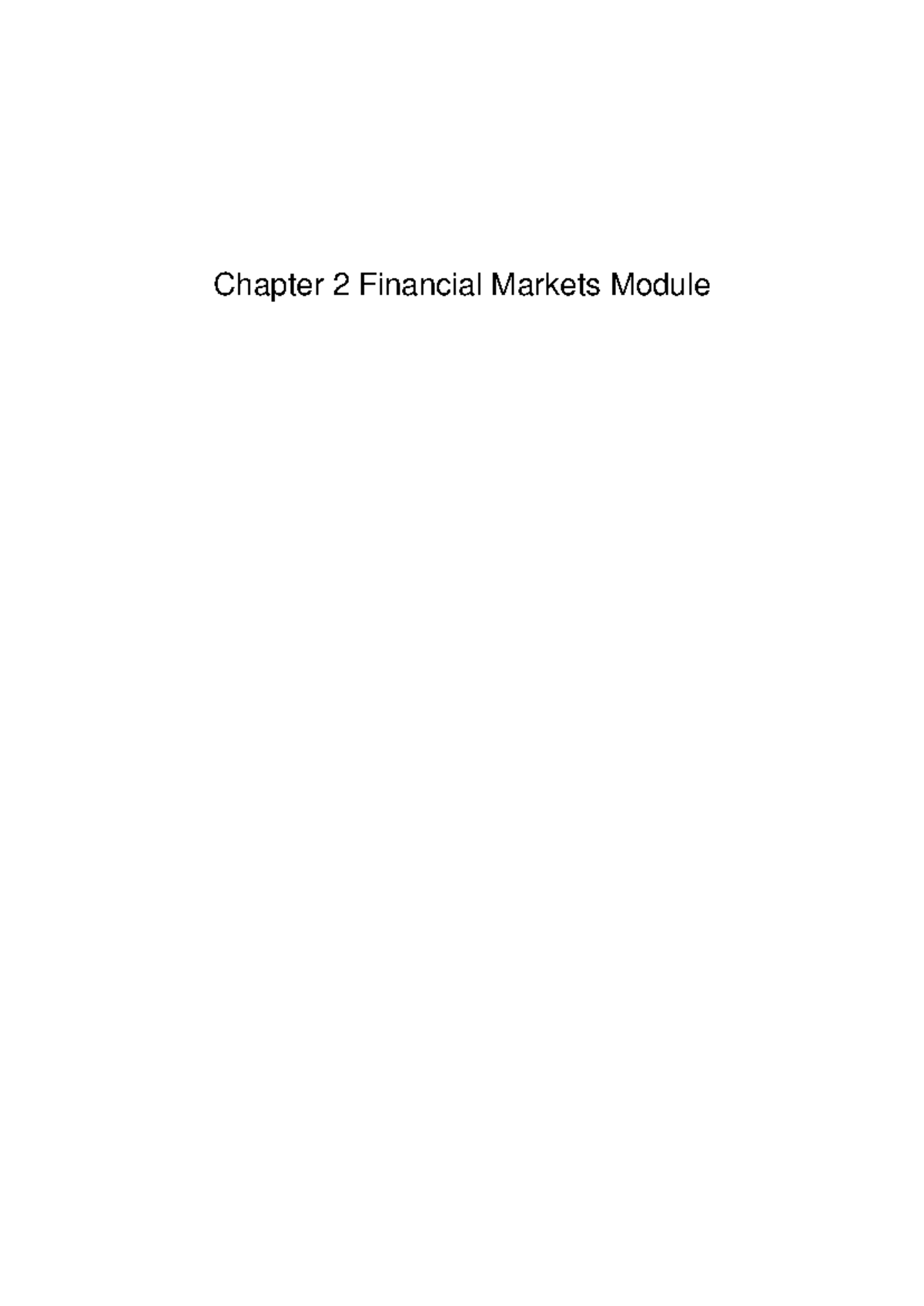 Chapter 2: Overview of Financial Markets - Studocu