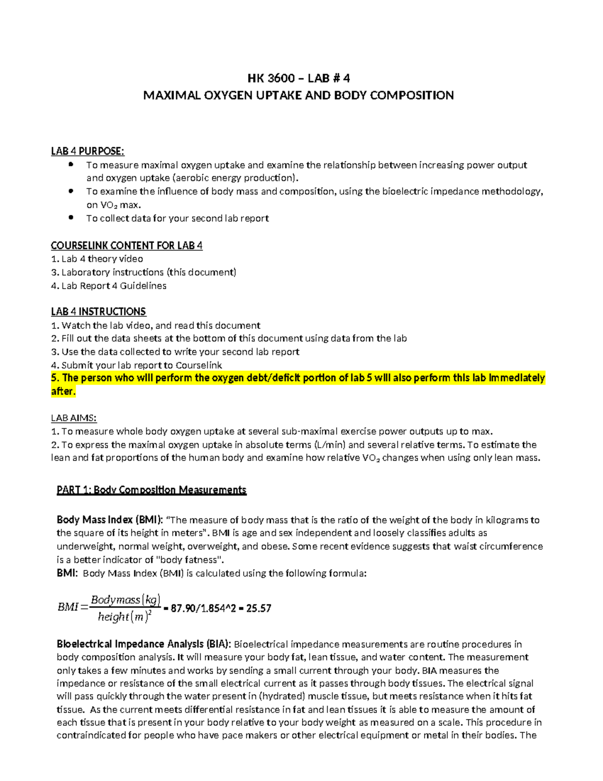 Lab4Manual - Lab four manual - HK 3600 – LAB # 4 MAXIMAL OXYGEN UPTAKE ...