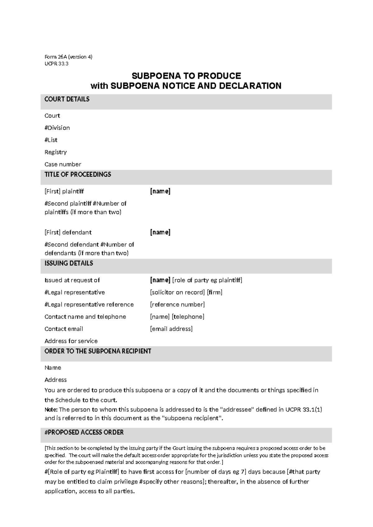 UCPR Form 26A V4 - Subpoena to Produce with Notice & Declaration - Studocu