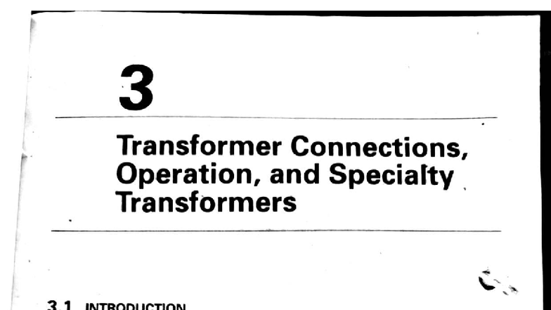 Chapter 3: Transformer Connections, Operation, and Specialty ...