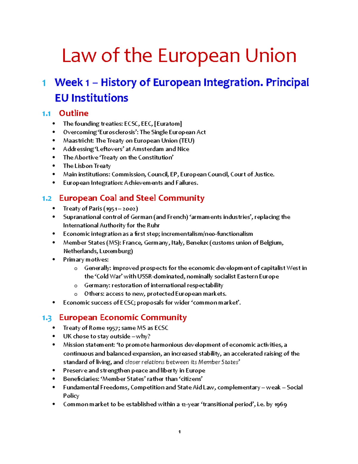 EU Law Notes - Law of the European Union 1 Week 1 – History of European ...
