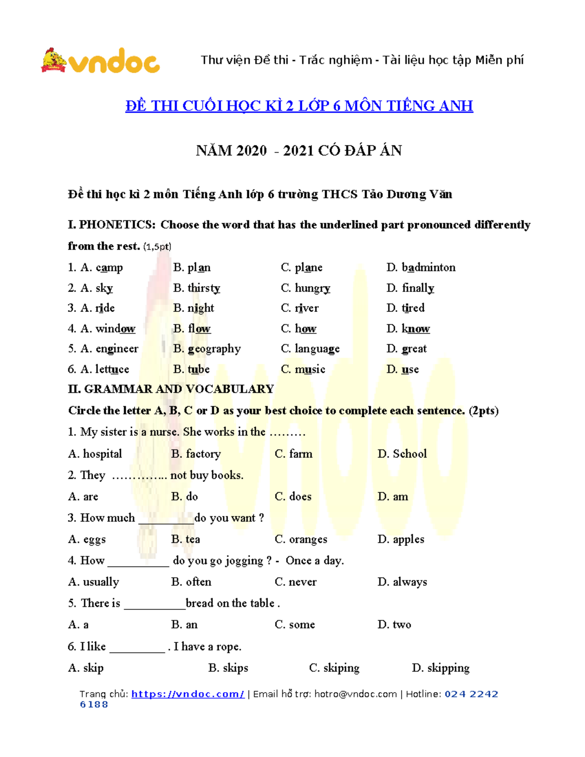 Bo de thi hoc ky 2 mon tieng anh lop 6 co dap an 6 - ĐỀ THI CUỐI HỌC KÌ ...