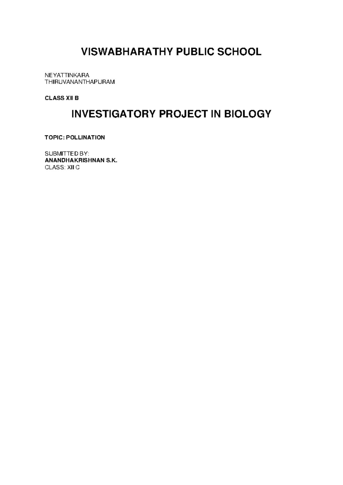 Class XII C Biology Project: Investigating Pollination - Studocu
