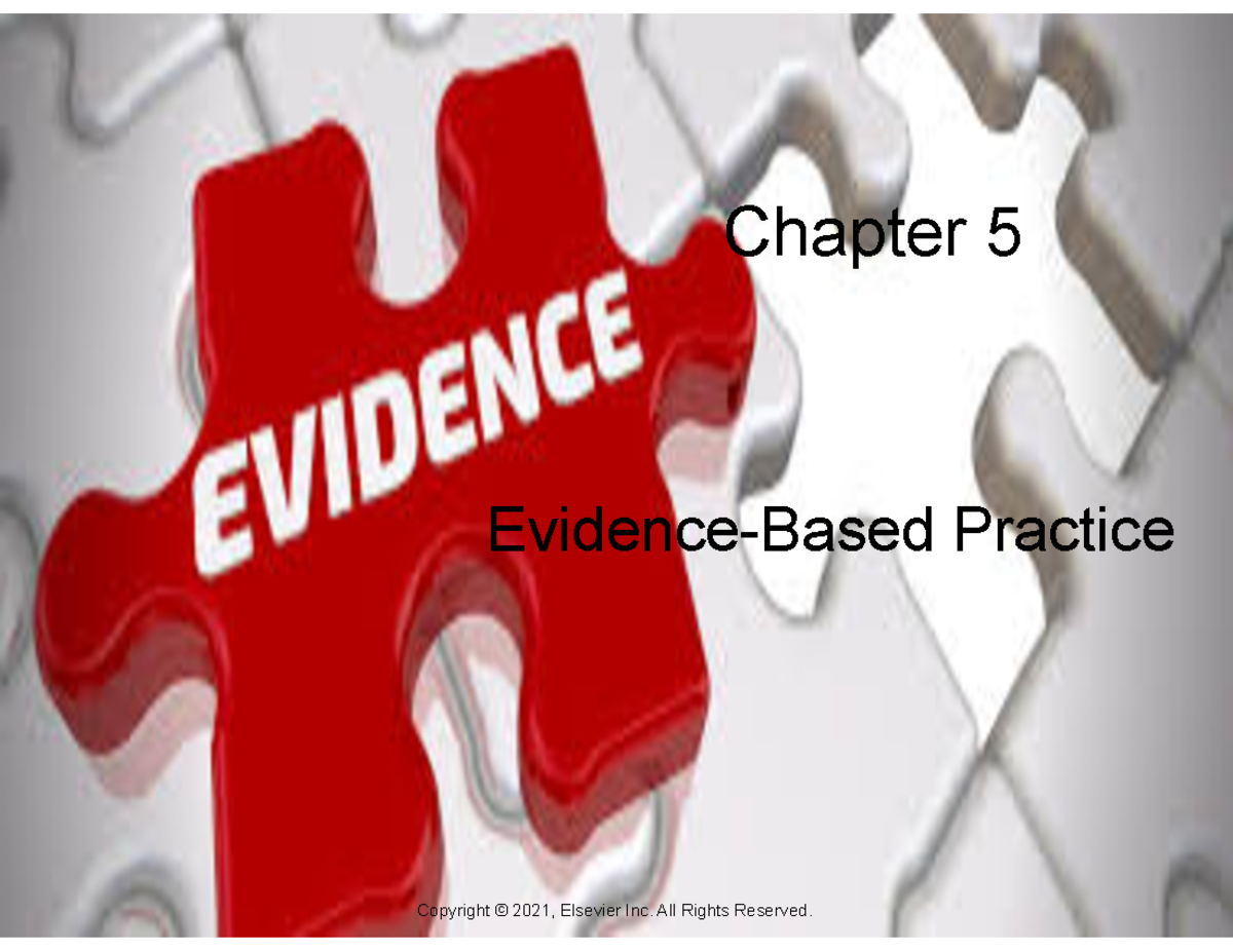 Chapter 5: Evidence-Based Practice in Nursing - Key Concepts and Steps ...