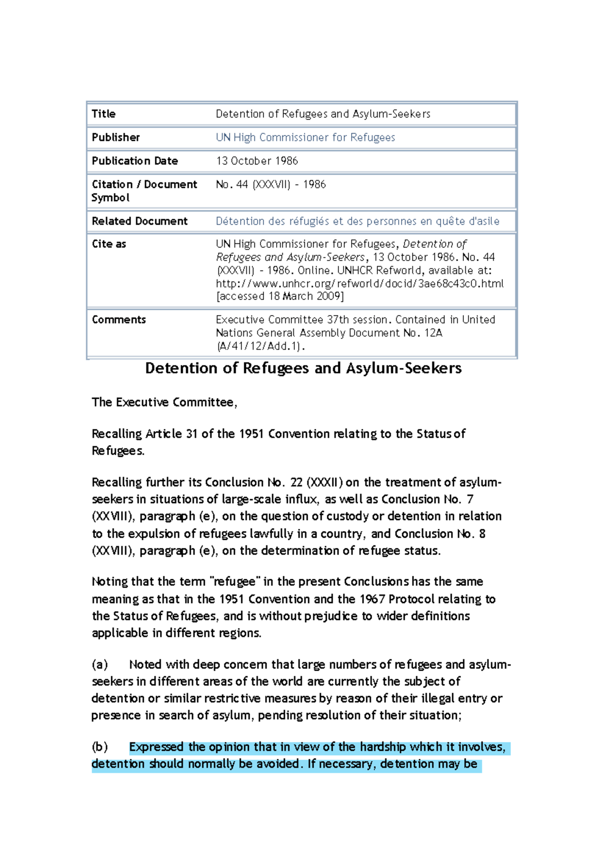 UNHCR Excom Conclusions on Refugee Detention and Treatment - Studocu